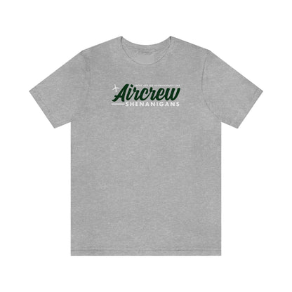 Aircrew Shenanigans Tee