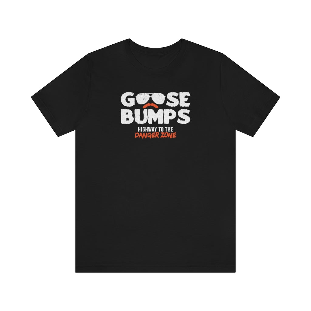 Goosebumps Tee