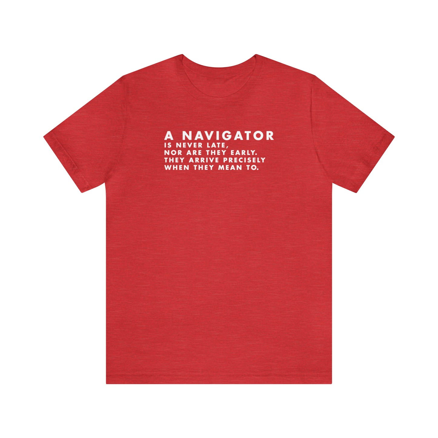 They're On Time Tee