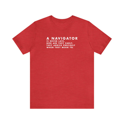They're On Time Tee