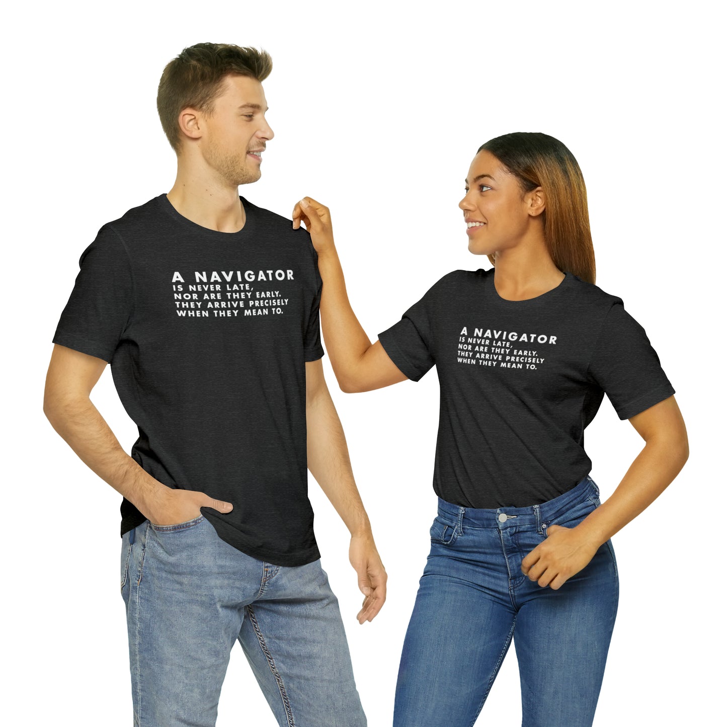 They're On Time Tee